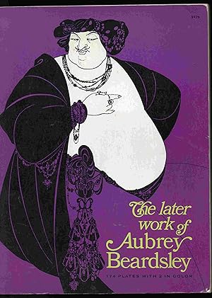 The Later Work of Aubrey Beardsley