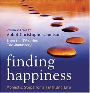 Bild des Verkufers fr Finding Happiness: Monastic Steps For A Fulfilling Life zum Verkauf von WeBuyBooks 2