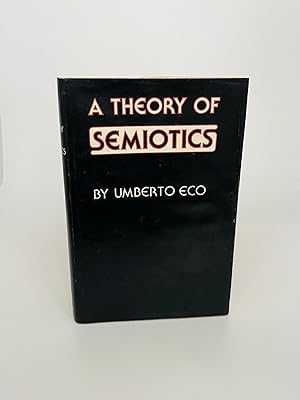 Imagen del vendedor de A Theory of Semiotics a la venta por Paul Johnson Fine Books, IOBA