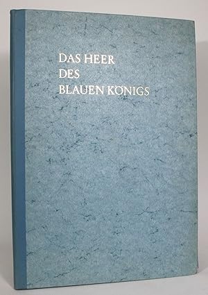 Das Heer Des Blauen Konigs: Die Soldaten des Kurfursten Max II. Emanuel von Bayern 1682-1726