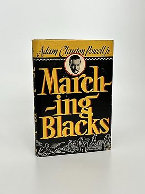 Image du vendeur pour Marching Blacks: An Interpretive History of the Rise of the Black Common Man mis en vente par Paul Johnson Fine Books, IOBA