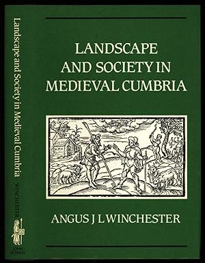 Landscape and Society in Mediaeval Cumbria