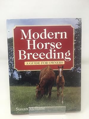Modern Horse Breeding: A Guide for Owners
