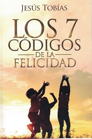 7 códigos de la felicidad, Los.