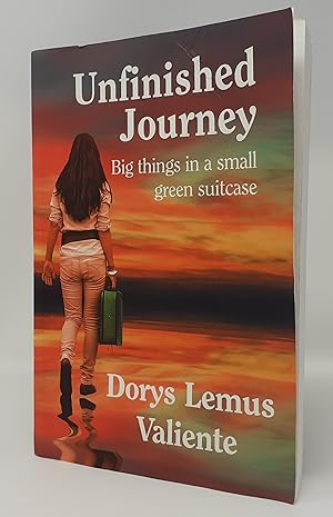 Seller image for Unfinished Journey: Big Things in a Small Suitcase for sale by Westland Books