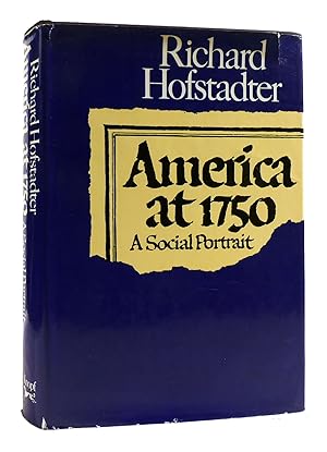 Seller image for AMERICA AT 1750 for sale by Rare Book Cellar