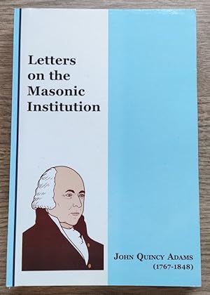 Image du vendeur pour Letters on the Masonic Institution mis en vente par Peter & Rachel Reynolds