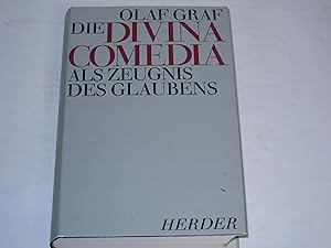 Bild des Verkufers fr Die Divina Comedia als Zeugnis des Glaubens. Dante und die Liturgie. zum Verkauf von Der-Philo-soph