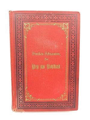 Der Weg zum Wohlstand Nach dem Muster von Samuel Smiles »Christ«