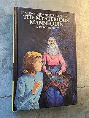 Nancy Drew Mystery Stories The Mysterious Mannequin #47