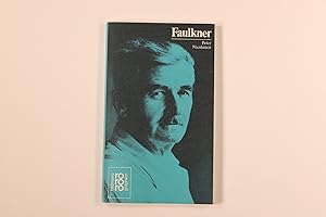 WILLIAM FAULKNER. in Selbstzeugnissen und Bilddokumenten