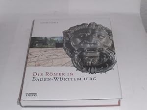 Imagen del vendedor de Die Rmer in Baden-Wrttemberg: Rmersttten und Museen von Aalen bis Zwiefalten. a la venta por Der-Philo-soph