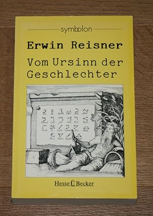 Vom Ursinn der Geschlechter. [Symbolon]