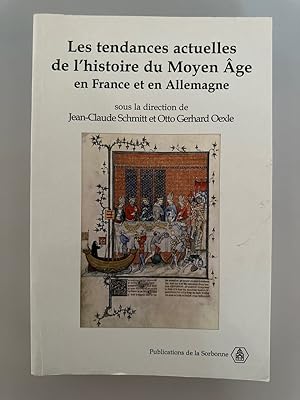 Les tendances actuelles de l'histoire du Moyen Age en France et en Allemagne.
