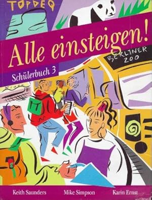 Bild des Verkufers fr Alle Einsteigen 3: Pupil's Book: Bk. 3 zum Verkauf von WeBuyBooks 2