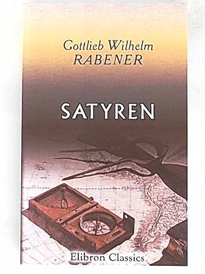 Imagen del vendedor de Satyren a la venta por Leserstrahl  (Preise inkl. MwSt.)