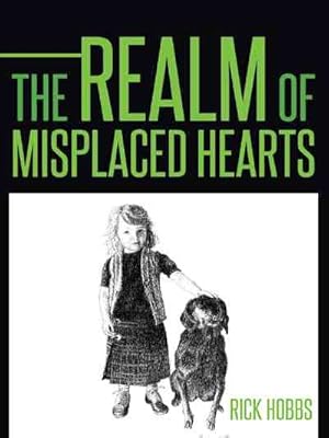 Bild des Verkufers fr Realm of Misplaced Hearts zum Verkauf von GreatBookPricesUK