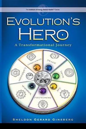 Bild des Verkufers fr Evolution's Hero : A Transformational Journey zum Verkauf von GreatBookPricesUK