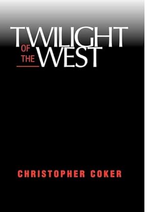 Seller image for Twilight of the West for sale by GreatBookPricesUK