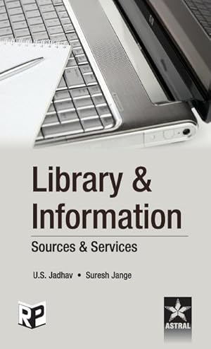 Seller image for Library & Information : Sources & Services for sale by AHA-BUCH GmbH