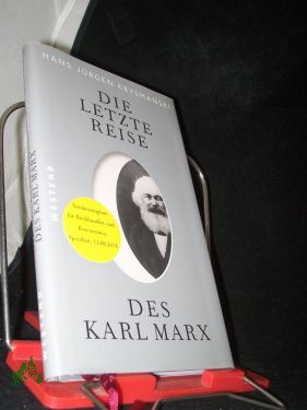 Bild des Verkufers fr Die letzte Reise des Karl Marx / Hans Jrgen Krysmanski zum Verkauf von Antiquariat Artemis Lorenz & Lorenz GbR