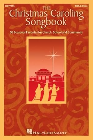 Immagine del venditore per Christmas Caroling Songbook : 50 Seasonal Favorites for Church, School and Community venduto da GreatBookPrices