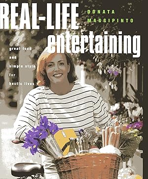 Seller image for Real-Life Entertaining for sale by Fireproof Books