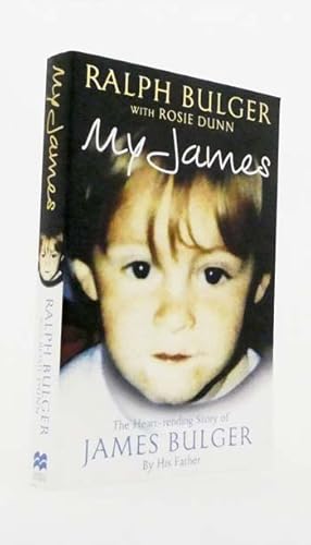 Immagine del venditore per My James. The heart-rending story of James Bulger by his father venduto da Adelaide Booksellers