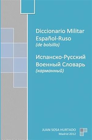 Imagen del vendedor de Diccionario Militar Español-Ruso/ Spanish-Russian Military dictionary -Language: spanish a la venta por GreatBookPricesUK