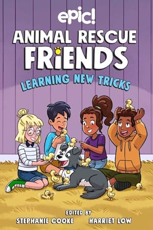 Seller image for Animal Rescue Friends 3 : Learning New Tricks for sale by GreatBookPrices