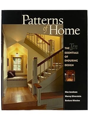 Imagen del vendedor de Patterns of Home: The Ten Essentials of Enduring Design a la venta por Yesterday's Muse, ABAA, ILAB, IOBA