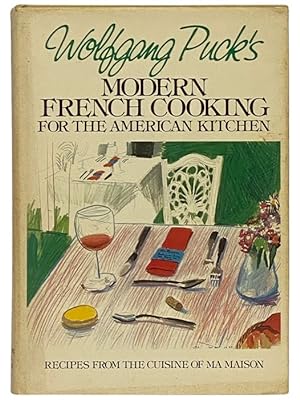 Immagine del venditore per Modern French Cooking for the American Kitchen venduto da Yesterday's Muse, ABAA, ILAB, IOBA