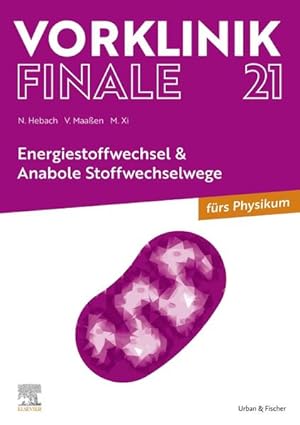 Seller image for Vorklinik Finale 21 Energiestoffwechsel & Anabole Stoffwechselwege for sale by Bunt Buchhandlung GmbH