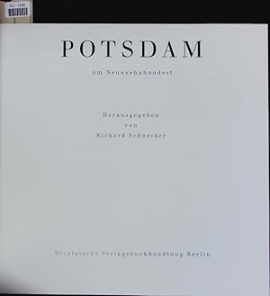Bild des Verkufers fr Potsdam um Neunzehnhundert. zum Verkauf von Antiquariat Bookfarm