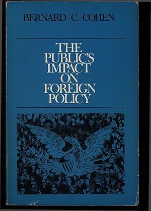 Seller image for The Public's Impact on Foreign Policy. for sale by Antiquariat Bookfarm