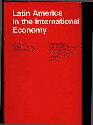 Bild des Verkufers fr Latin America in the International Economy. zum Verkauf von Antiquariat Bookfarm