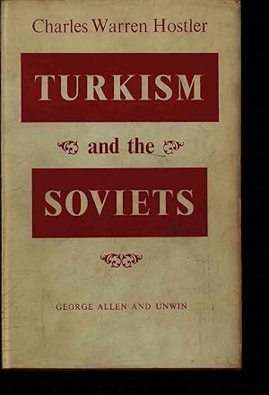 Bild des Verkufers fr Turkism and the Soviets. zum Verkauf von Antiquariat Bookfarm