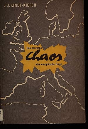 Imagen del vendedor de Das deutsche Chaos. Eine europische Frage. a la venta por Antiquariat Bookfarm