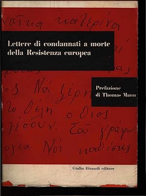 Immagine del venditore per Lettere di condannati a morte della Resistenza europea. venduto da Antiquariat Bookfarm