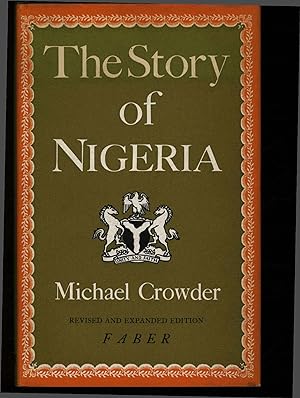 Seller image for The Story of Nigeria. for sale by Antiquariat Bookfarm