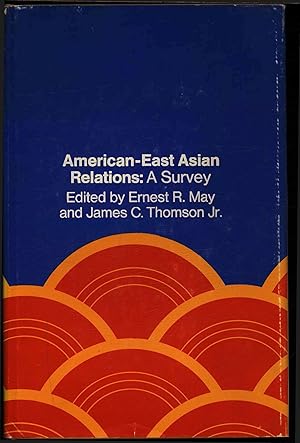 Image du vendeur pour American-East Asian Relations: A Survey. mis en vente par Antiquariat Bookfarm