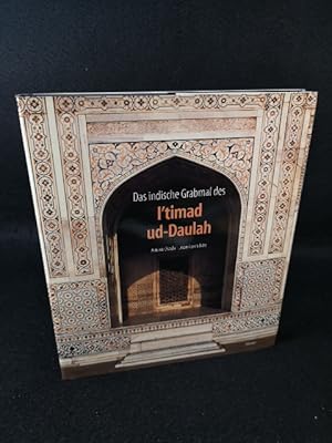 Bild des Verkufers fr Das indische Grabmal des l'timad ud-Daulah zum Verkauf von ANTIQUARIAT Franke BRUDDENBOOKS