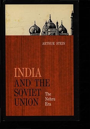 Bild des Verkufers fr India and the Soviet Union. The Nehru Era. zum Verkauf von Antiquariat Bookfarm
