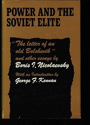 Bild des Verkufers fr Power and the Soviet Elite. zum Verkauf von Antiquariat Bookfarm