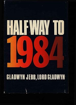Seller image for Halfway to 1984. for sale by Antiquariat Bookfarm