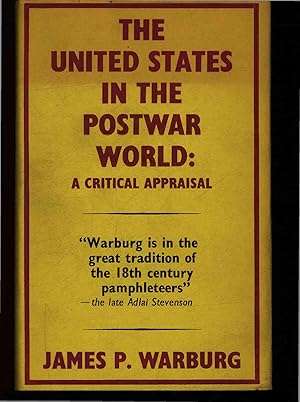 Bild des Verkufers fr The United States in the Postwar World. A Critical Appraisal zum Verkauf von Antiquariat Bookfarm