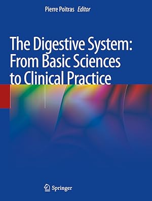 Image du vendeur pour The Digestive System: From Basic Sciences to Clinical Practice mis en vente par moluna