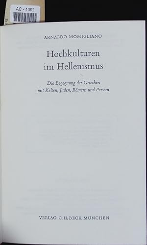 Bild des Verkufers fr Hochkulturen im Hellenismus. zum Verkauf von Antiquariat Bookfarm