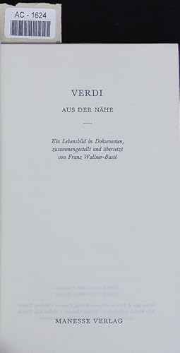 Bild des Verkufers fr Verdi aus der Nhe. zum Verkauf von Antiquariat Bookfarm