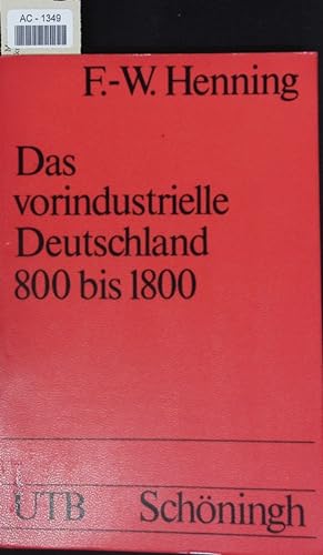 Bild des Verkufers fr Das vorindustrielle Deutschland. zum Verkauf von Antiquariat Bookfarm